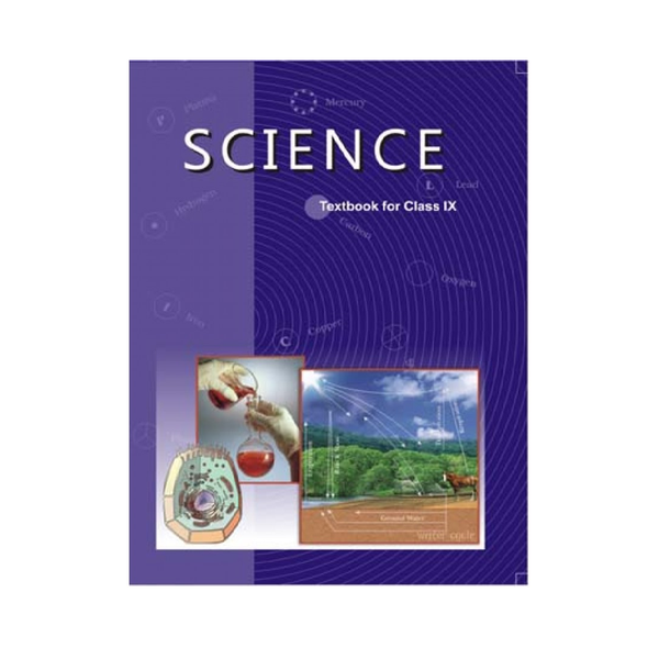 GRADE 9 SCIENCE - NCERT